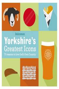 Yorkshire's Greatest Icons