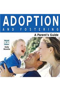 Adoption and Fostering