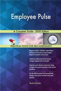 Employee Pulse A Complete Guide - 2020 Edition