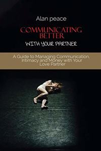 Communicating Better With Your Partner