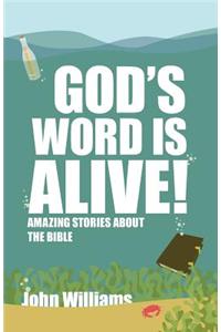 God's Word Is Alive