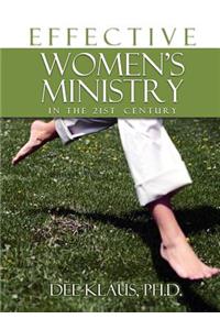 Effective Women's Ministry in the 21st Century