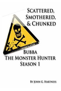 Scattered, Smothered, & Chunked