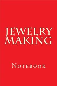 Jewelry Making