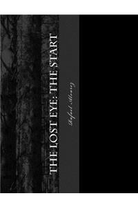The Lost Eye part 1