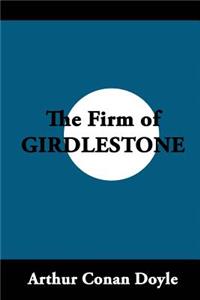 The Firm of Girdlestone