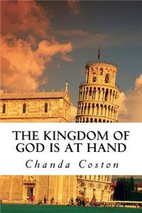 Kingdom of God is At Hand