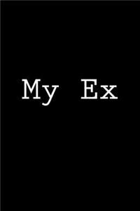 My Ex