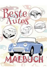 &#9996; Beste Autos &#9998; Malbuch Auto &#9998; Malbuch Jungen &#9997; Malbuch: &#9998; Best Cars Coloring Book Cars Coloring Book 6 Year Old &#9998; (Coloring Book Mini) Coloring Book Malbuch Auto &#9997;