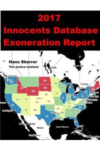 2017 Innocents Database Exoneration Report
