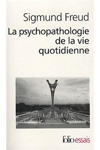 Psychopathol de La Vie