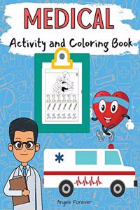 Medical Activity and Coloring Book