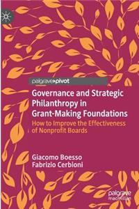Governance and Strategic Philanthropy in Grant-Making Foundations