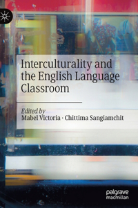 Interculturality and the English Language Classroom