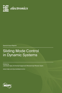Sliding Mode Control in Dynamic Systems