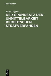 Grundsatz Der Unmittelbarkeit Im Deutschen Strafverfahren