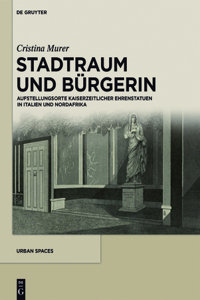 Stadtraum Und Bürgerin