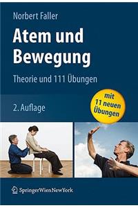 Atem Und Bewegung: Theorie Und 111 Ã?bungen