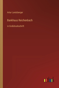 Bankhaus Reichenbach
