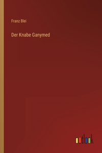 Knabe Ganymed