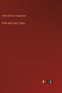 Folk and Fairy Tales