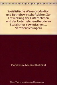 Sozialistische Warenproduktion Und Betriebswirtschaftslehre