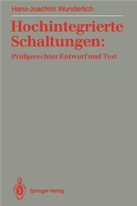 Hochintegrierte Schaltungen: Prüfgerechter Entwurf Und Test