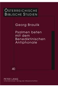 Psalmen Beten Mit Dem Benediktinischen Antiphonale