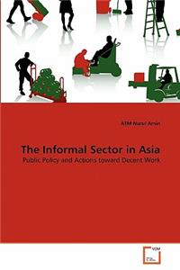 The Informal Sector in Asia