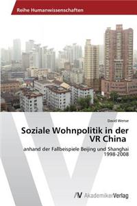 Soziale Wohnpolitik in der VR China