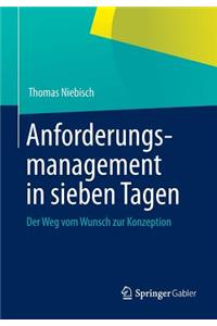 Anforderungsmanagement in Sieben Tagen