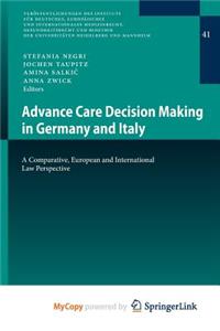 Advance Care Decision Making in Germany and Italy
