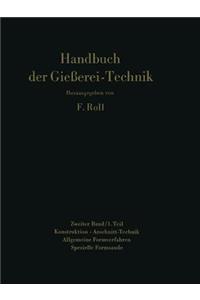 Handbuch der Gießerei-Technik