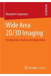 Wide Area 2d/3D Imaging