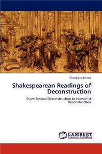 Shakespearean Readings of Deconstruction