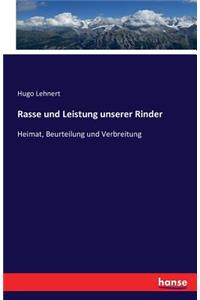 Rasse und Leistung unserer Rinder