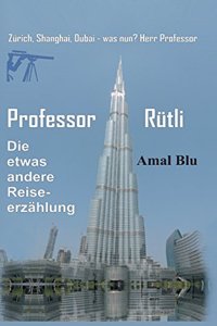 Professor Rütli