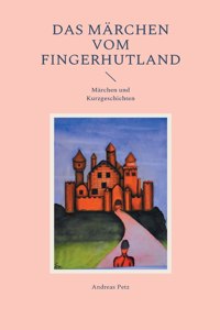 Märchen vom Fingerhutland