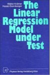 The Linear Regression Model Under Test