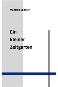 Ein kleiner Zeitgarten