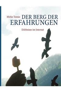 Der Berg der Erfahrungen