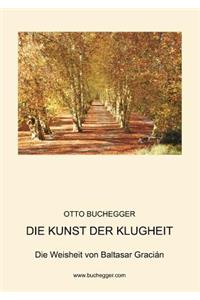 Die Kunst Der Klugheit