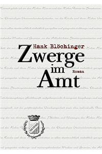 Zwerge im Amt