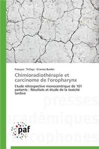 Chimioradiothérapie Et Carcinome de l'Oropharynx