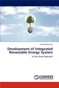 Development of Integrated Renewable Energy System