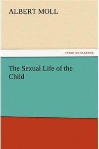 The Sexual Life of the Child