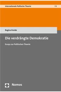 Die Verdrangte Demokratie