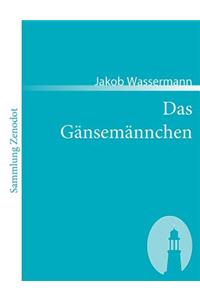 Das Gänsemännchen
