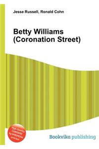 Betty Williams (Coronation Street)