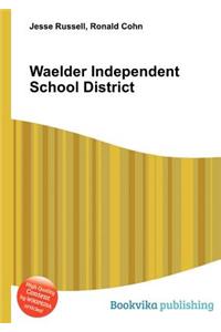 Waelder Independent School District